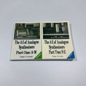 The A-Z of Analogue Synthesizers by Peter Forrest